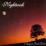 Nightwish - Angels Fall First